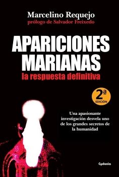 APARICIONES MARIANAS, LA RESPUESTA DEFINITIVA