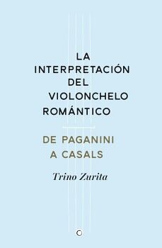 LA INTERPRETACI�N DEL VIOLONCHELO ROM�NTICO