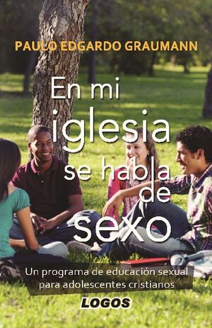 EN MI IGLESIA SE HABLA DE SEXO