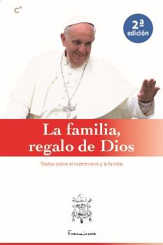 LA FAMILIA, REGALO DE DIOS