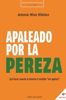 APALEADO POR LA PEREZA