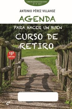 AGENDA PARA HACER UN BUEN CURSO DE RETIRO