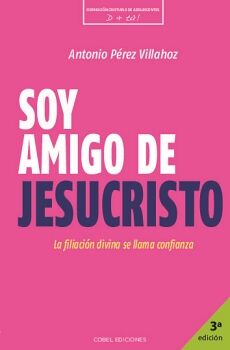 SOY AMIGO DE JESUCRISTO