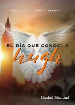 EL D�A QUE CONOC� A HUGH GRANT