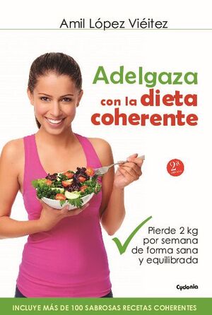 ADELGAZA CON LA DIETA COHERENTE