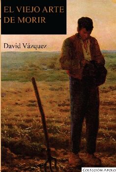 EL VIEJO ARTE DE MORIR