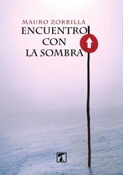 ENCUENTRO CON LA SOMBRA