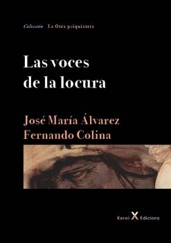 LAS VOCES DE LA LOCURA
