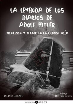 LA LEYENDA DE LOS DIARIOS DE ADOLF HITLER