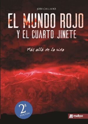 EL MUNDO ROJO Y EL CUARTO JINETE