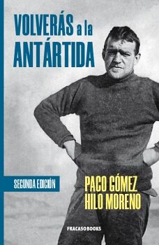 VOLVER�S A LA ANT�RTIDA