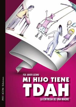 MI HIJO TIENE TDAH.