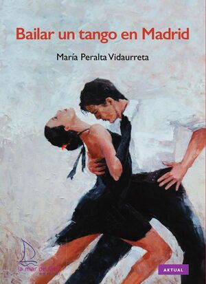 BAILAR UN TANGO EN MADRID