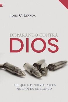 DISPARANDO CONTRA DIOS