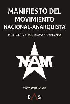 MANIFIESTO DEL MOVIMIENTO NACIONAL ANARQUISTA