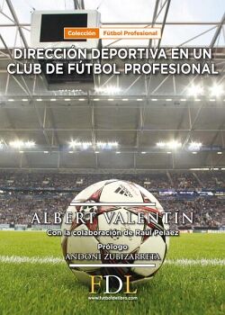 DIRECCI�N DEPORTIVA EN UN CLUB DE F�TBOL PROFESIONAL