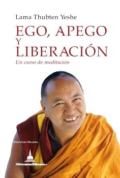 EGO, APEGO Y LIBERACI�N