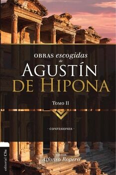 OBRAS ESCOGIDAS DE AUGUST�N DE HIPONA, TOMO 2