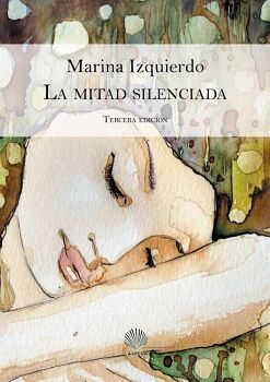LA MITAD SILENCIADA SEGUNDA EDICI�N