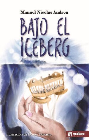 BAJO EL ICEBERG