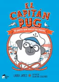 CAPITN PUG, EL -EL PERRO QUE SURC LOS MARES-