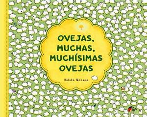 OVEJAS, MUCHAS, MUCHSIMAS OVEJAS         (EMPASTADO)