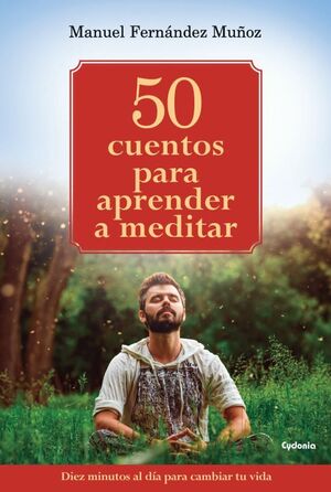 50 CUENTOS PARA APRENDER A MEDITAR