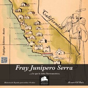 FRAY JUNIPERO SERRA