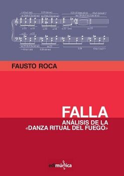 FALLA. AN�LISIS DE LA DANZA RITUAL DEL FUEGO
