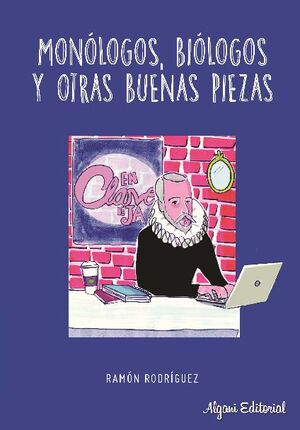 MON�LOGOS, BI�LOGOS Y OTRAS BUENAS PIEZAS
