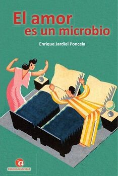EL AMOR ES UN MICROBIO