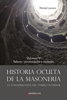 HISTORIA OCULTA DE LA MASONER�A V