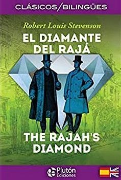 DIAMANTE DEL RAJA, EL/THE RAJAH'S DIAMOND -CLSICOS/BILINGES-
