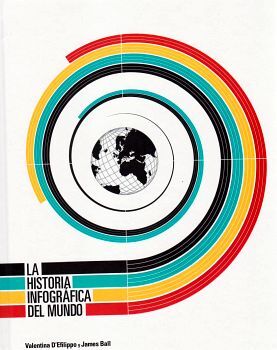 HISTORIA INFOGRAFICA DEL MUNDO, LA        (EMPASTADO)