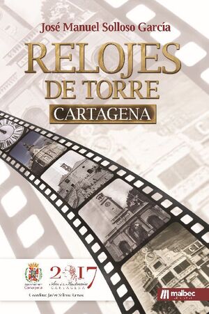 RELOJES DE TORRE CARTAGENA