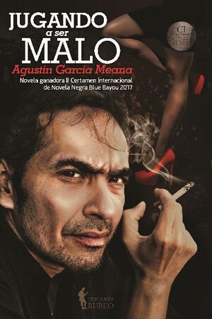 JUGANDO A SER MALO