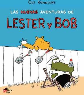 NUEVAS AVENTURAS DE LESTER Y BOB, LAS