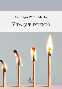 VIDA QUE INTENTO