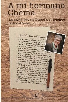 A MI HERMANO CHEMA