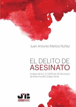 EL DELITO DE ASESINATO.