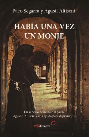 HABA UNA VEZ UN MONJE