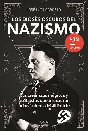 LOS DIOSES OSCUROS DEL NAZISMO