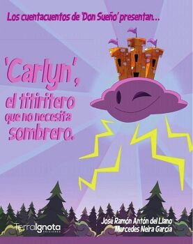 DON SUE�O 1: CARLYN, EL TITIRITERO QUE NO NECESITA SOMBRERO