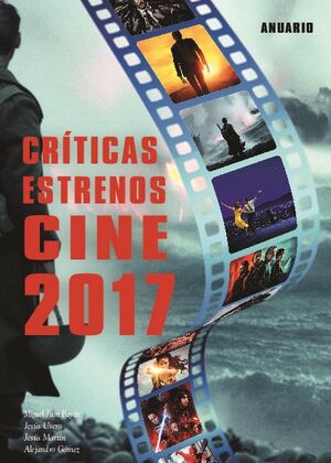 CRÍTICAS ESTRENOS CINE 2017