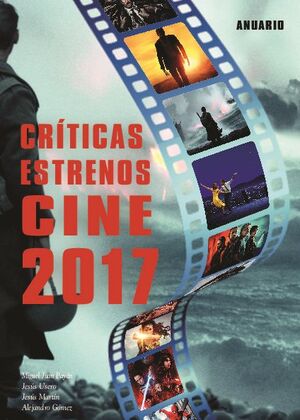 CRTICAS ESTRENOS CINE 2017