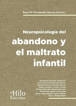 NEUROPSICOLOGA DEL ABANDONO Y EL MALTRATO INFANTIL