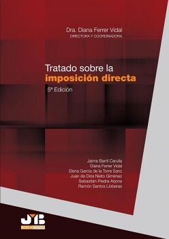 TRATADO SOBRE LA IMPOSICI�N DIRECTA (5� EDICI�N).