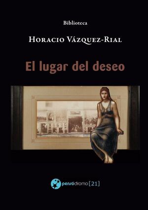 EL LUGAR DEL DESEO