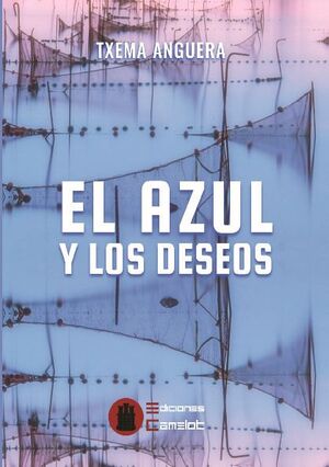EL AZUL Y LOS DESEOS