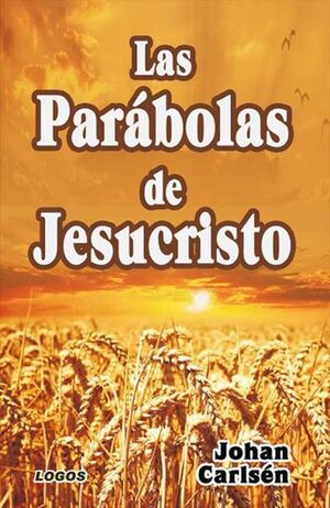 LAS PAR�BOLAS DE JESUCRISTO